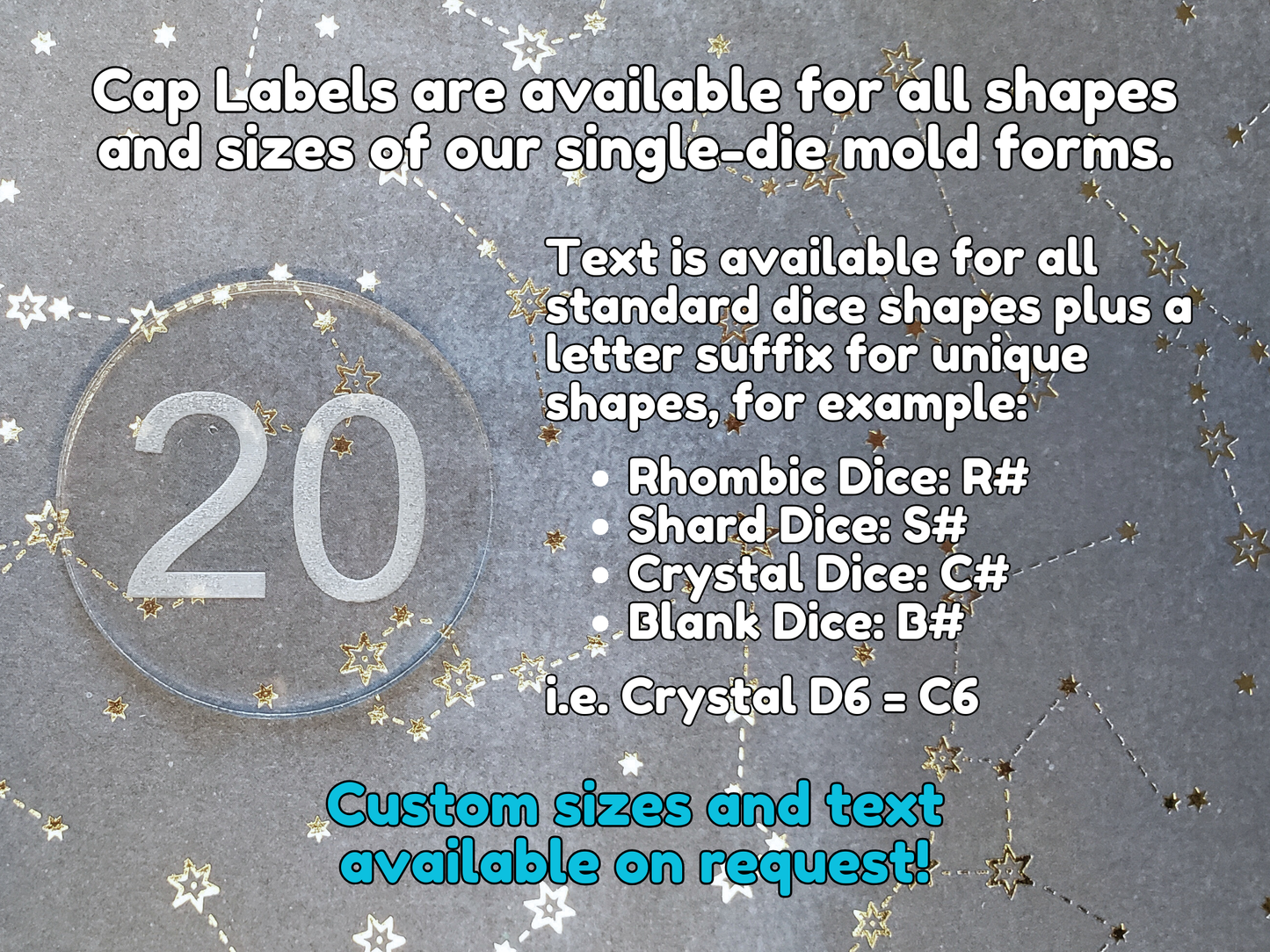 Cap Labels for Dice Molds